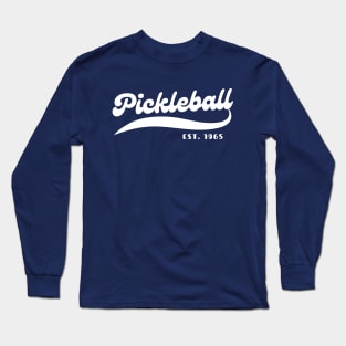 Pickleball 1965 Long Sleeve T-Shirt